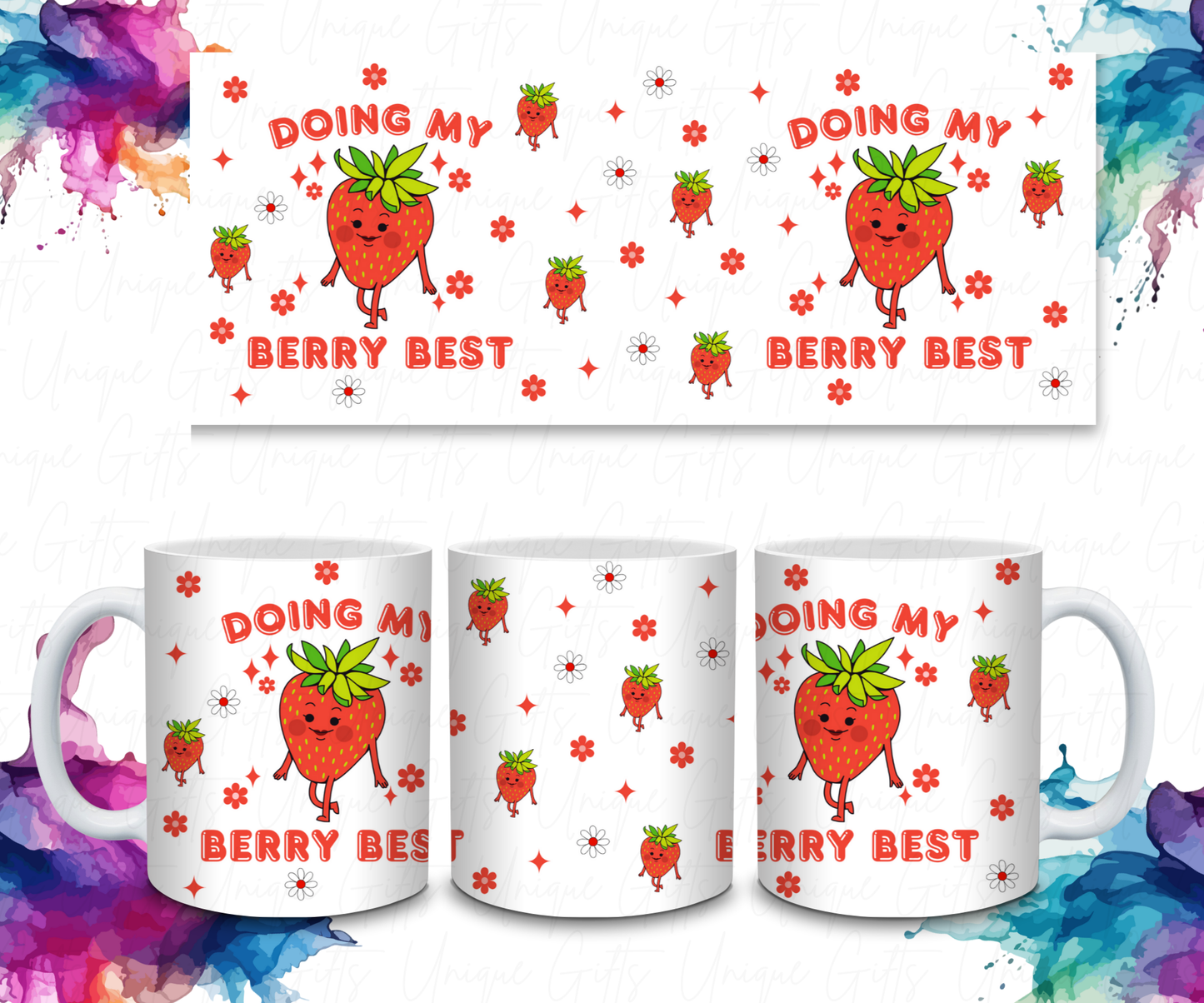 Adult Coffee Mug Featuring a Strawberry, Doing My Berry Best.