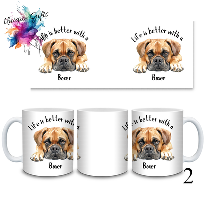 Boxer Dog Coffee Mug | Life is Better with a Boxer – 11oz Ceramic