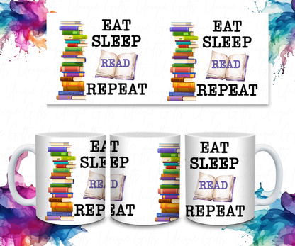 Coffee Mug Featuring Eat Sleep .......... Repeat.