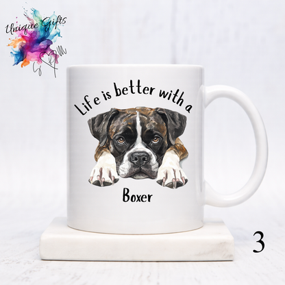 Boxer Dog Coffee Mug | Life is Better with a Boxer – 11oz Ceramic