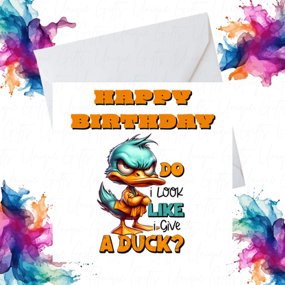 Funny Happy Birthday Card – “Don’t Give a Duck” Design, Handmade