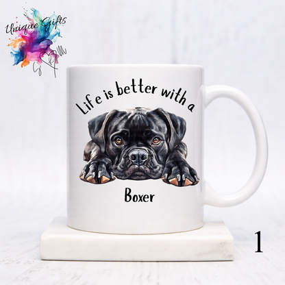 Boxer Dog Coffee Mug | Life is Better with a Boxer – 11oz Ceramic