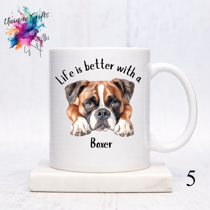 Boxer Dog Coffee Mug | Life is Better with a Boxer – 11oz Ceramic