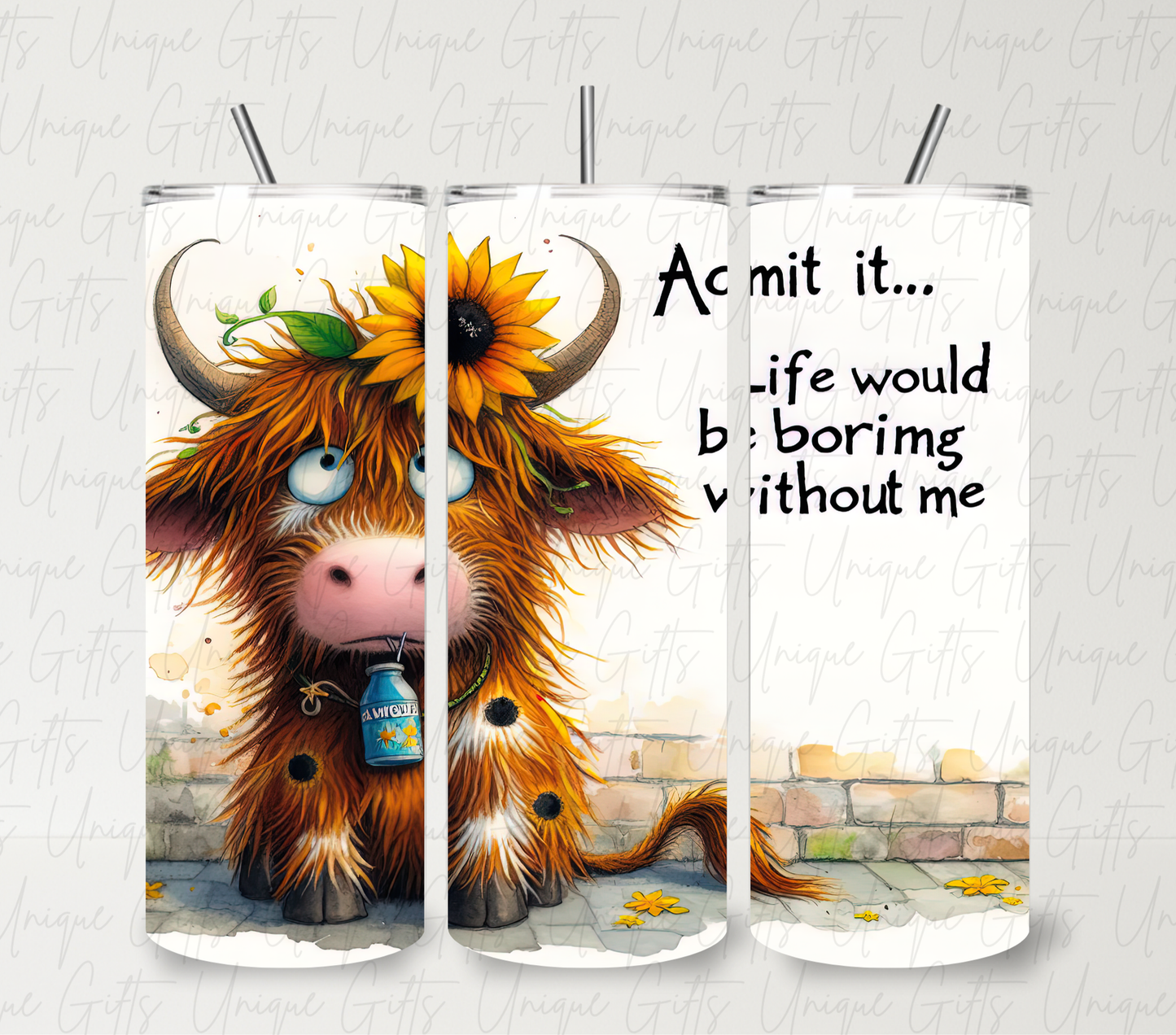 Highland cow admit it life would be boring without me 20oz skinny tumbler – funny highland cow gift with straw