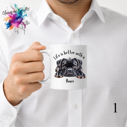 Boxer Dog Coffee Mug | Life is Better with a Boxer – 11oz Ceramic
