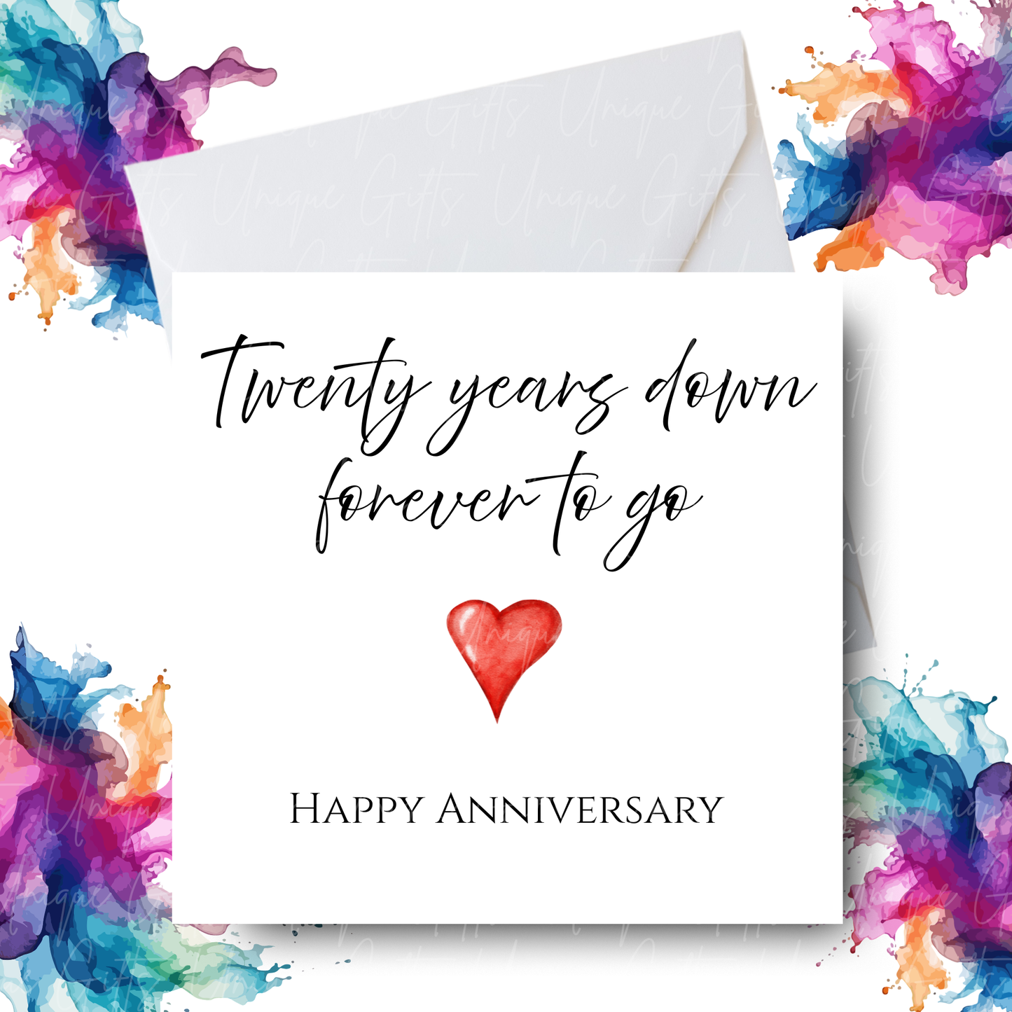 Handmade anniversary card with Twenty Years Down Forever to Go script and Happy Anniversary text