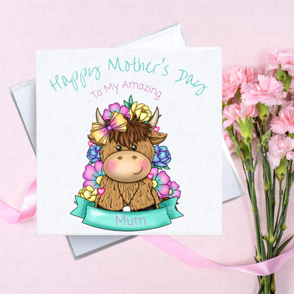 Personalised Mother's Day Card – Bright Highland Cow Amazing Mum – With Envelope