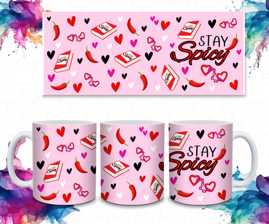 Adult Coffee Mug Featuring a Stay Spicy!