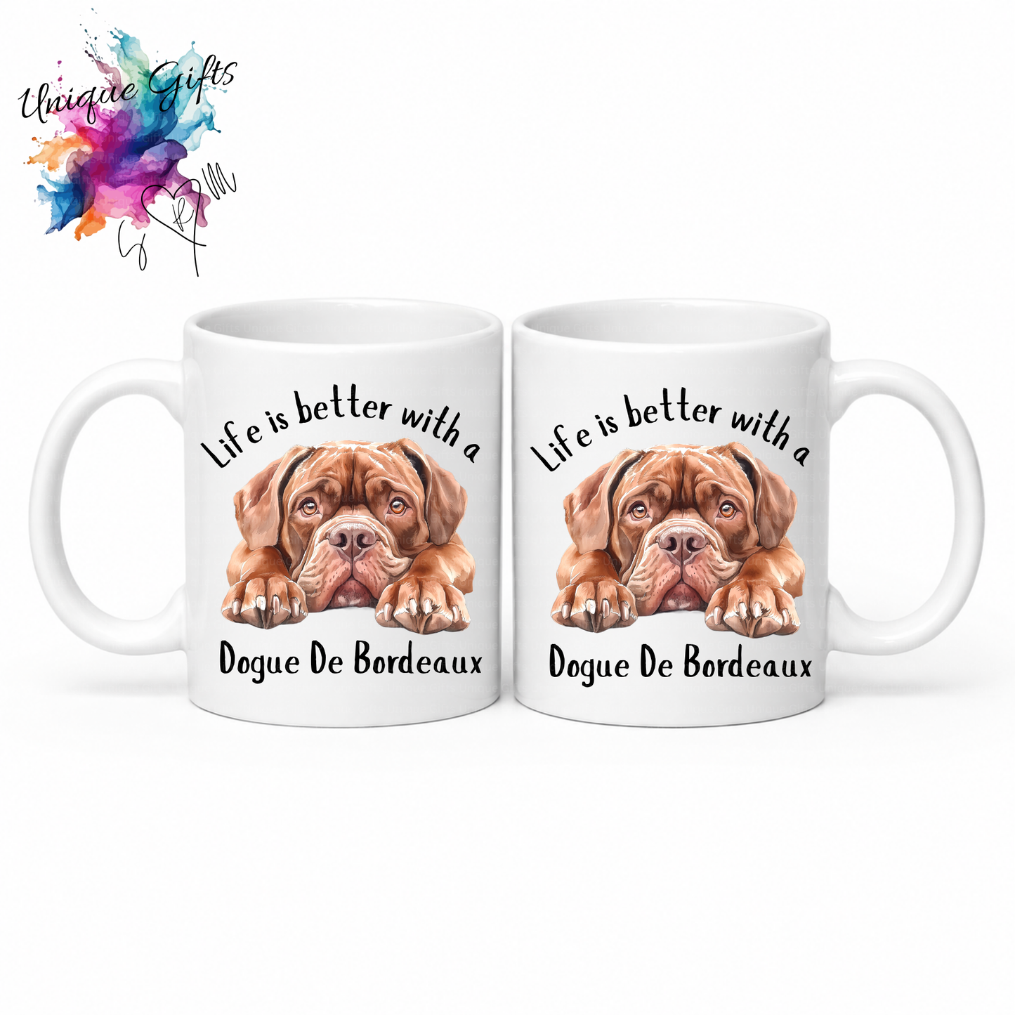 Dogue De Bordeaux Coffee Mug | Life is Better with a Dogue De Bordeaux – 11oz Ceramic