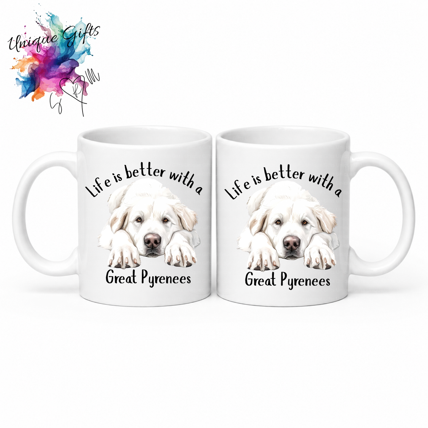 Great Pyrenees Coffee Mug | Life is Better with a Great Pyrenees – 11oz Ceramic