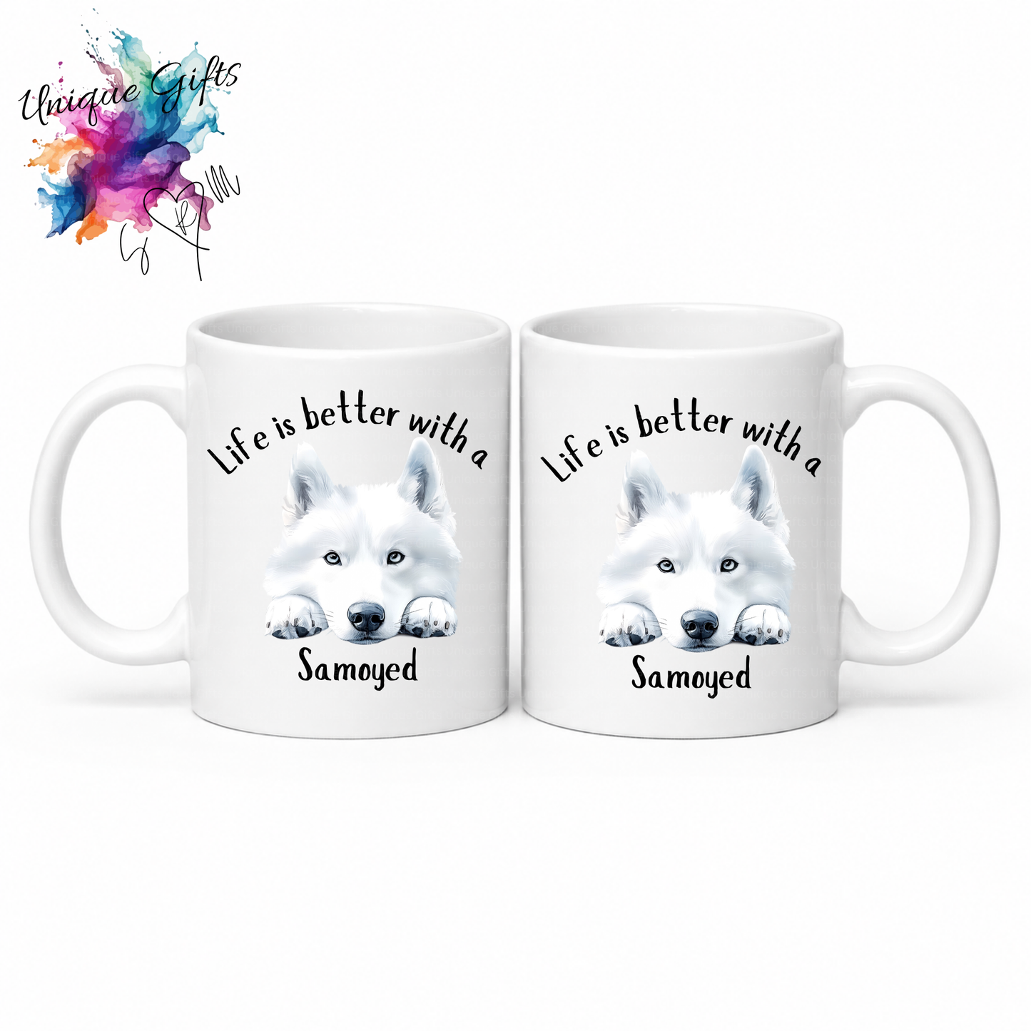 Samoyed Coffee Mug | Life is Better with a Samoyed – 11oz Ceramic